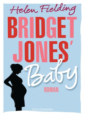 cover image of Bridget Jones' Baby: Roman